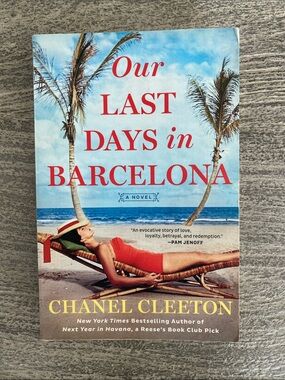Our Last Days in Barcelona by Chanel Cleeton